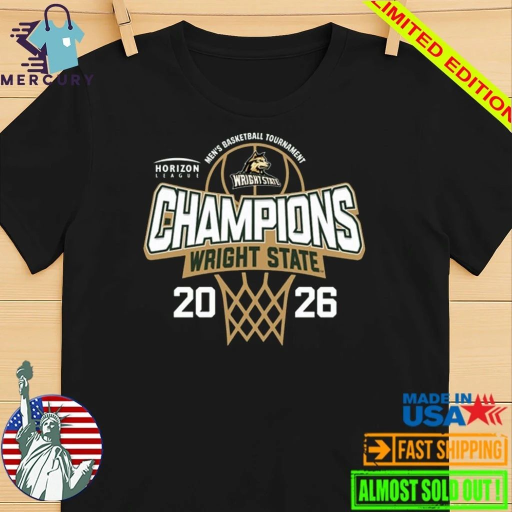 Wright State Raiders 2026 Horizon League Men’s Basketball Tournament Champions Shirt