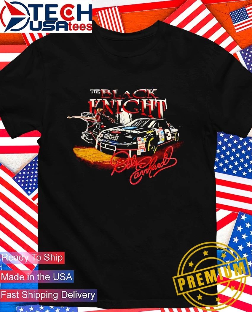 Dale Earnhardt The Black Knight shirt