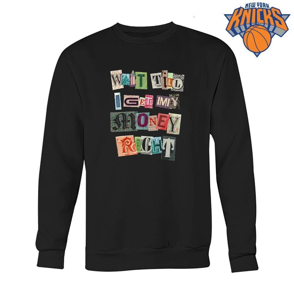 Wait Till I Get My Money Right Ransom Note Typography Shirt