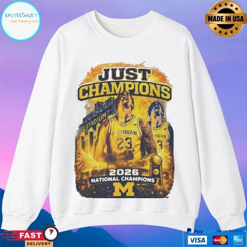 Just Champions Basketball 2026 National Champions Michigan Wolverines T-shirt