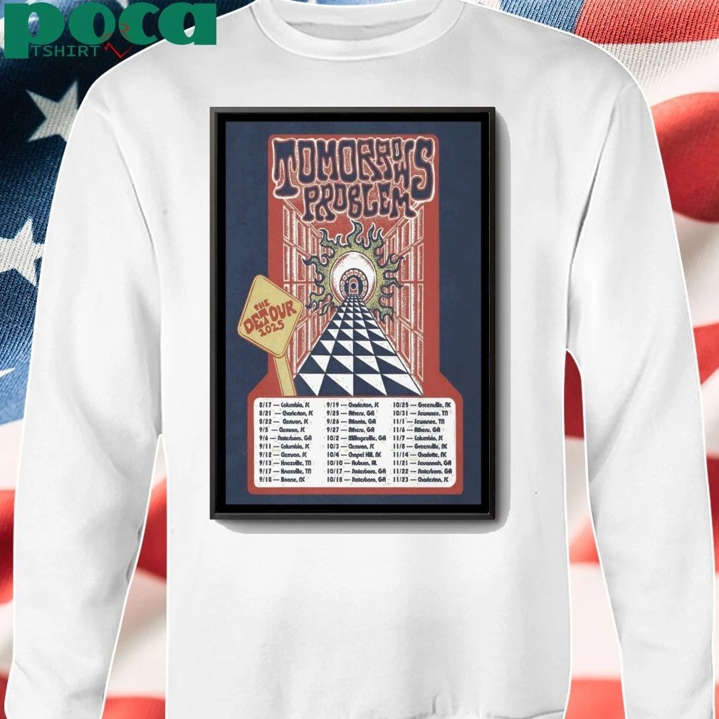 Tomorrows Problem The Detour 2025 Poster shirt