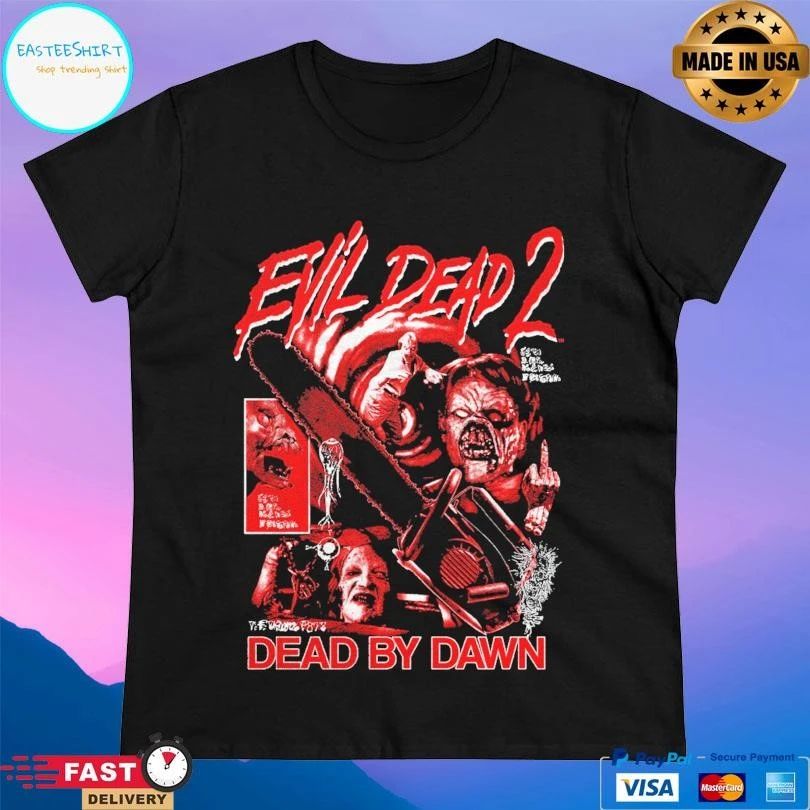 Evil Dead 2 Dead By Dawn Grueling Terror T-shirts