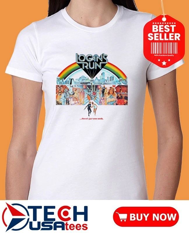 Logan’s Run was released on this date in 1976 shirt