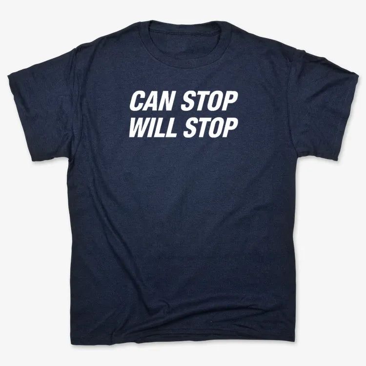 Can Stop Will Stop