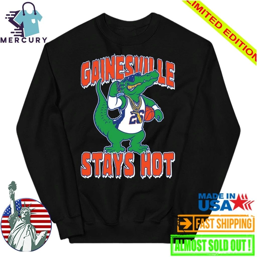 Florida Gator Gainesville Stays Hot Shirt