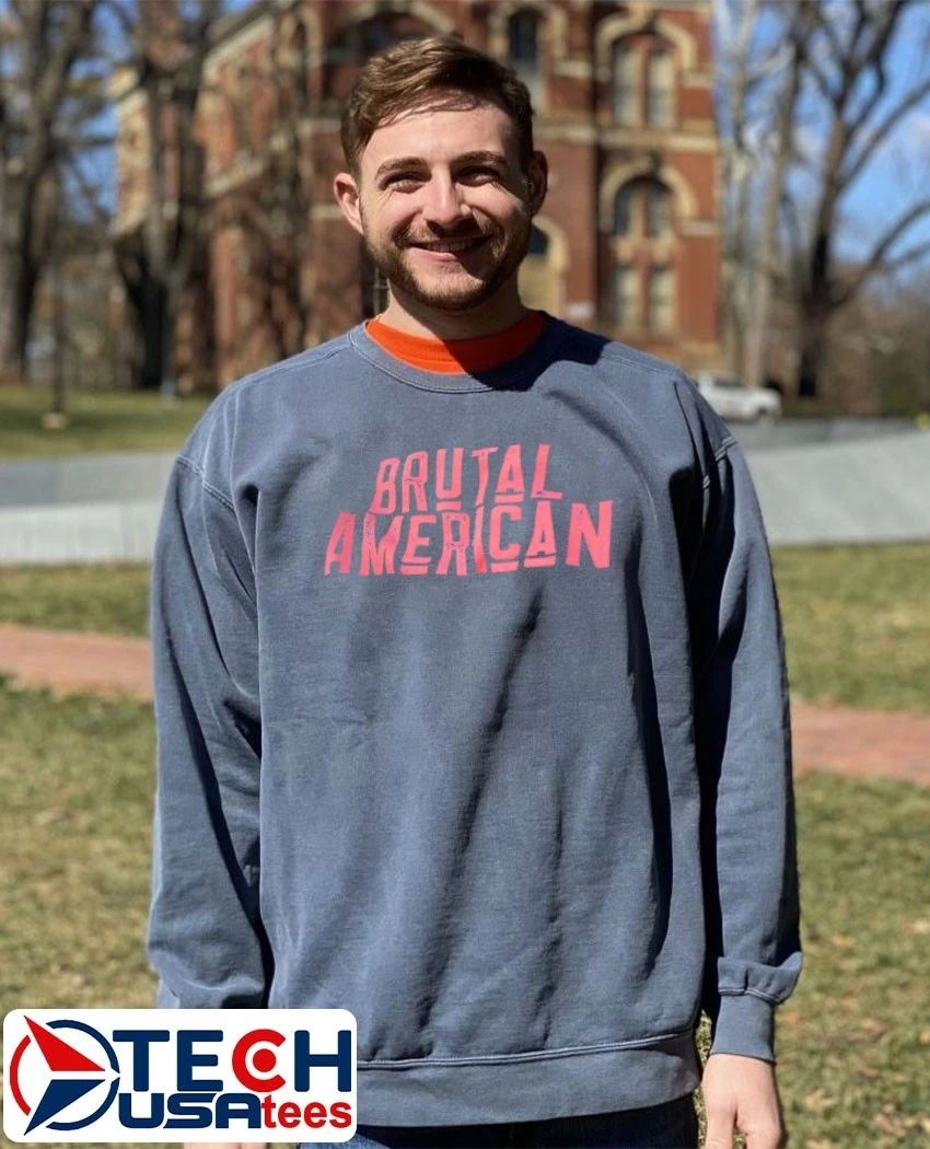 Brutal American shirt