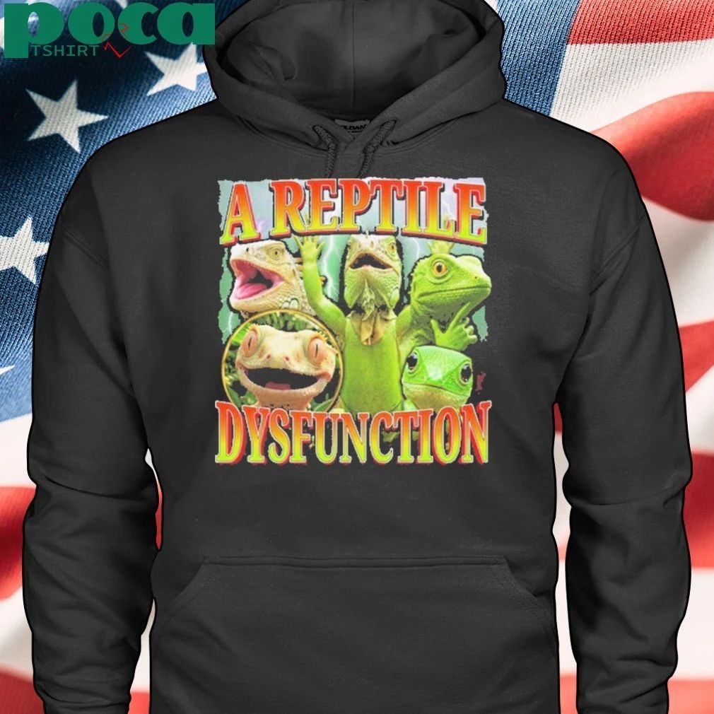 A Reptile Dysfunction T-shirt