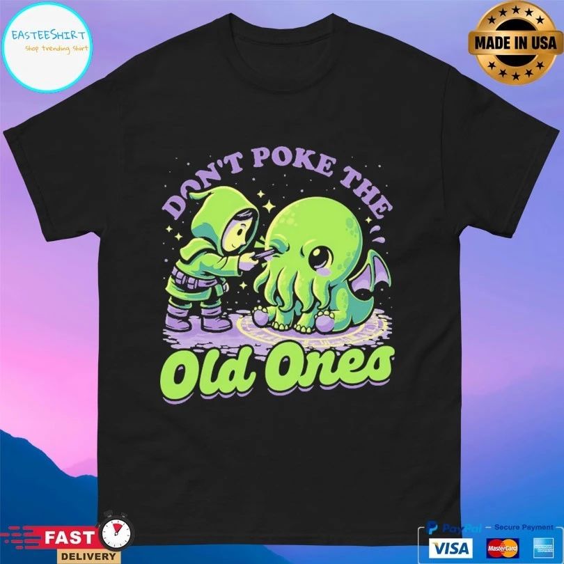 Cthulhu Joke Ritual Don’t Poke The Old Ones T-shirts