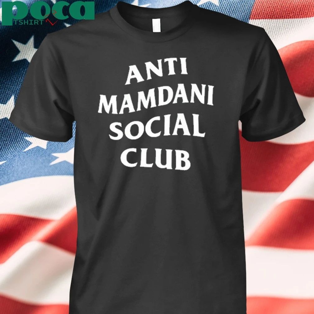 Anti Mamdani Social Club Shirt