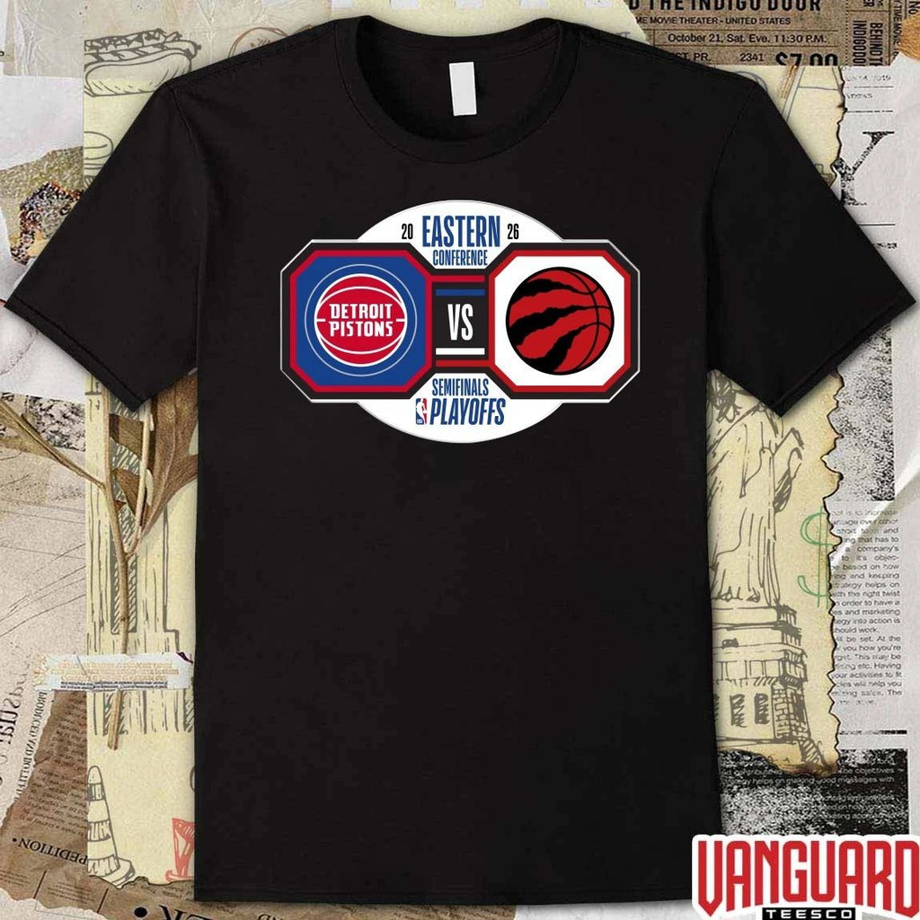 Original Detroit Pistons vs Toronto Raptors 2026 NBA Playoffs Eastern Conference Semifinals t-shirt