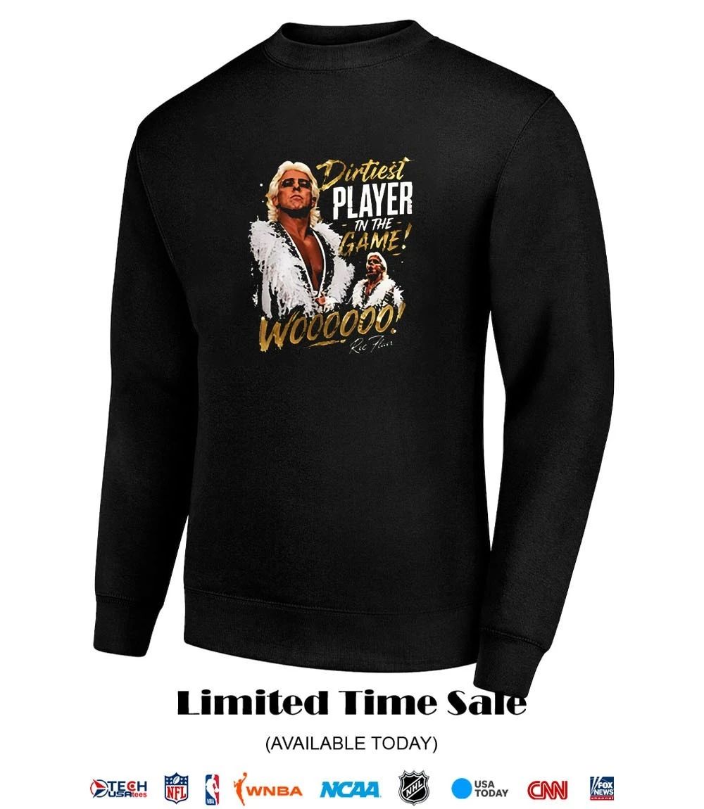 Dirtiest Player in the Game Ric Flair shirt