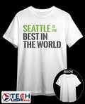 Seattle is The Best in the World shirt
