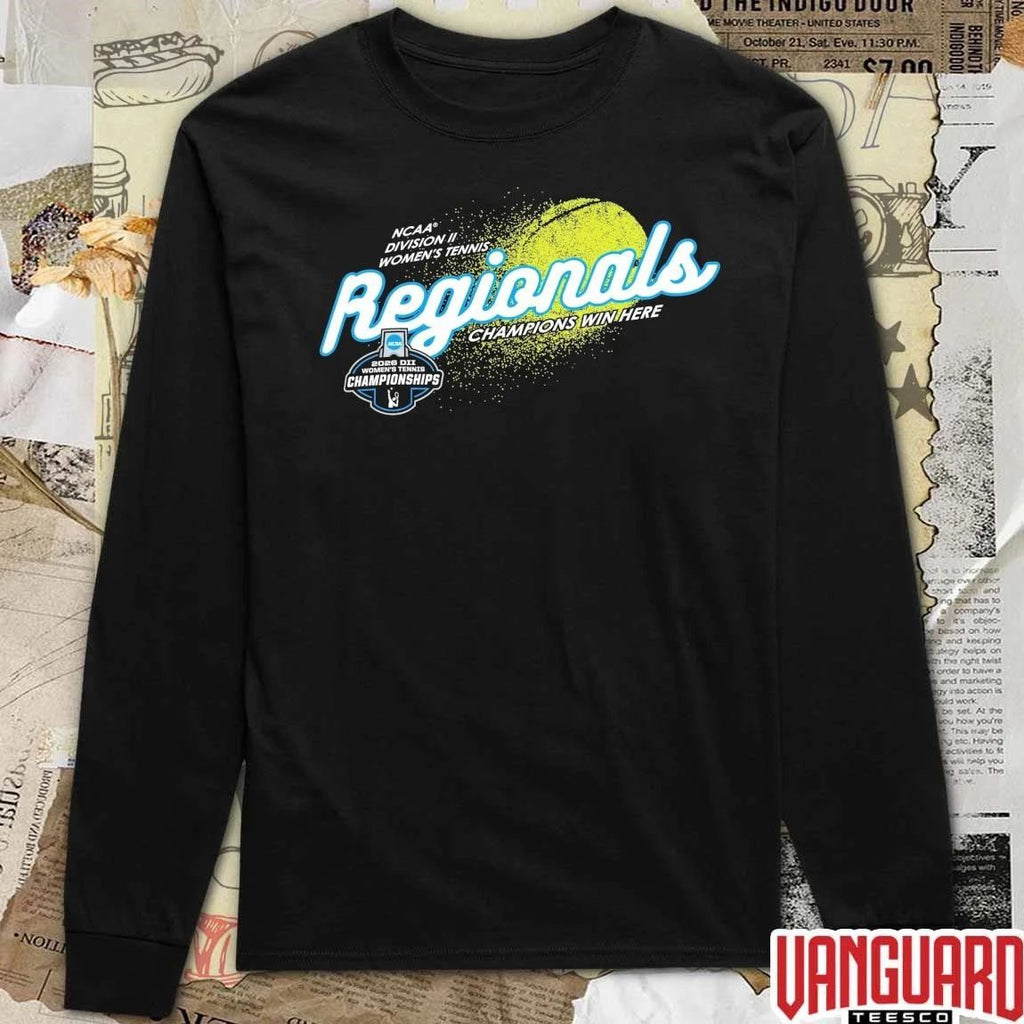 2026 NCAA Division II Women’s Tennis Regionals Champions Win Here t-shirt