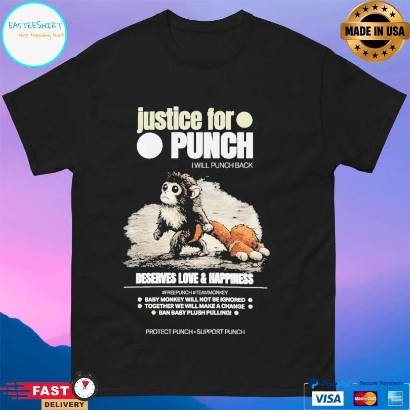 Justice For Punch I Will Punch Back Deserves Love And Happiness Baby Monkey Punch 2026 T-shirts