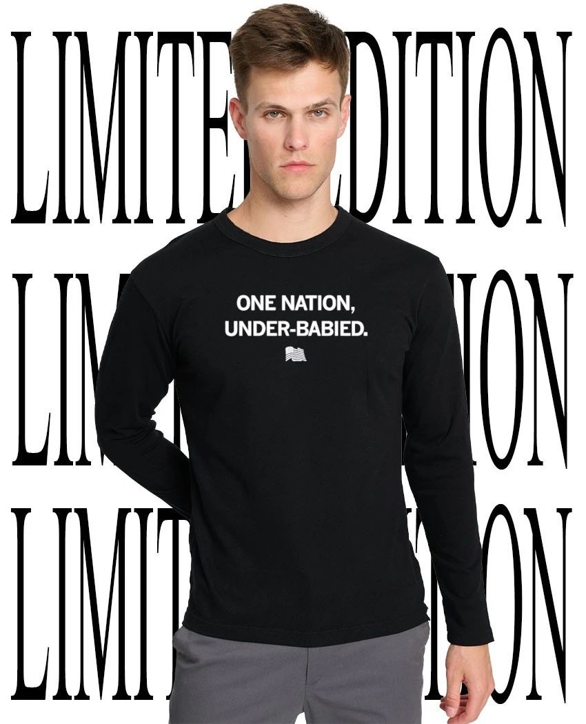 One nation under-babied shirt