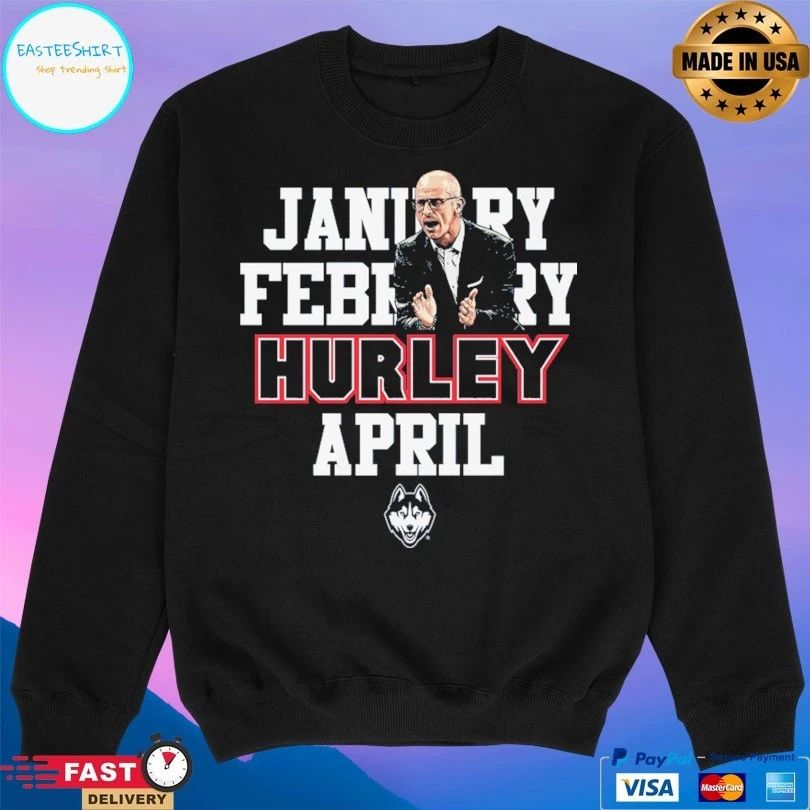January February Hurley April UConn Huskies Basketball T-shirt