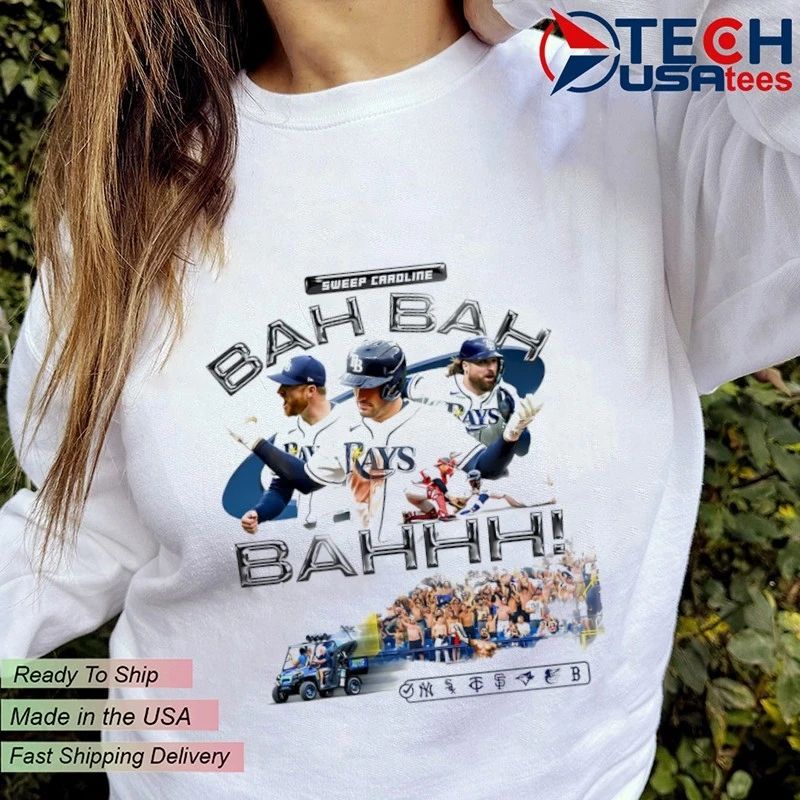 Tampa Bay Rays sweep Caroline Bah Bah Bahhh shirt
