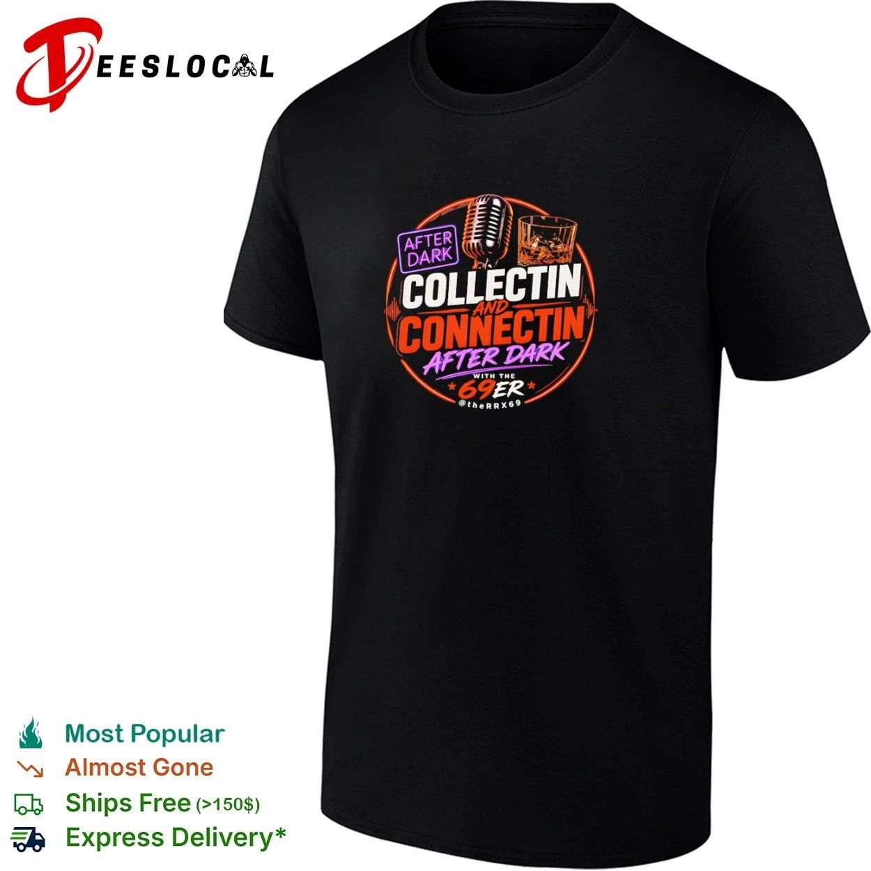 After Dark Collectin and Connectin After Dark with the 69er T-shirt
