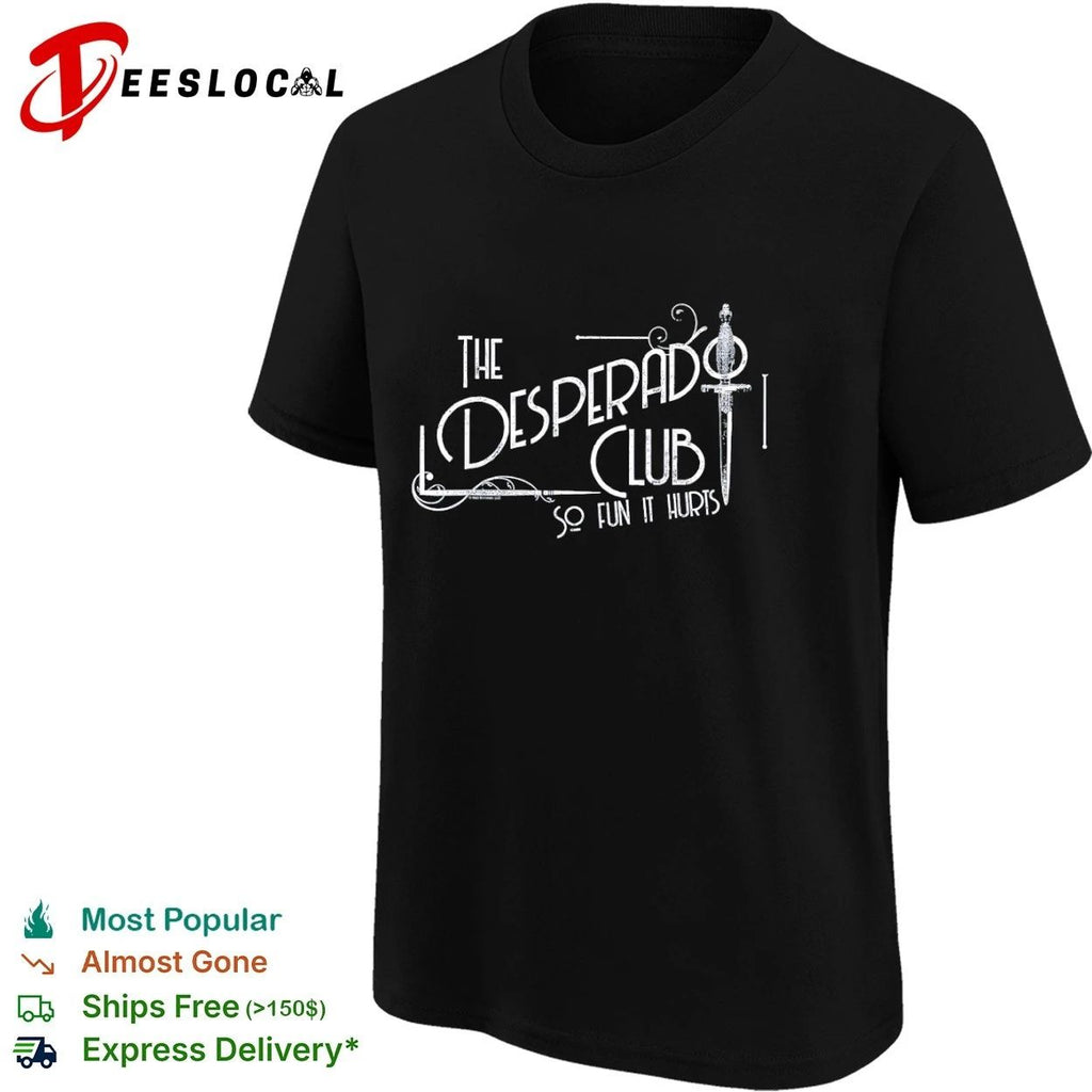 The Desperado Club So Fun It Hurts Sci Fi Book T-shirt