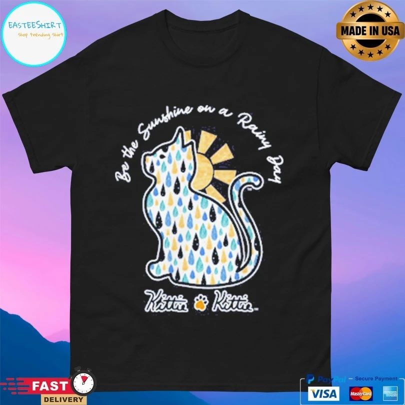 Be The Sunshine On A Rainy Day Raindrop Kittie T-shirt