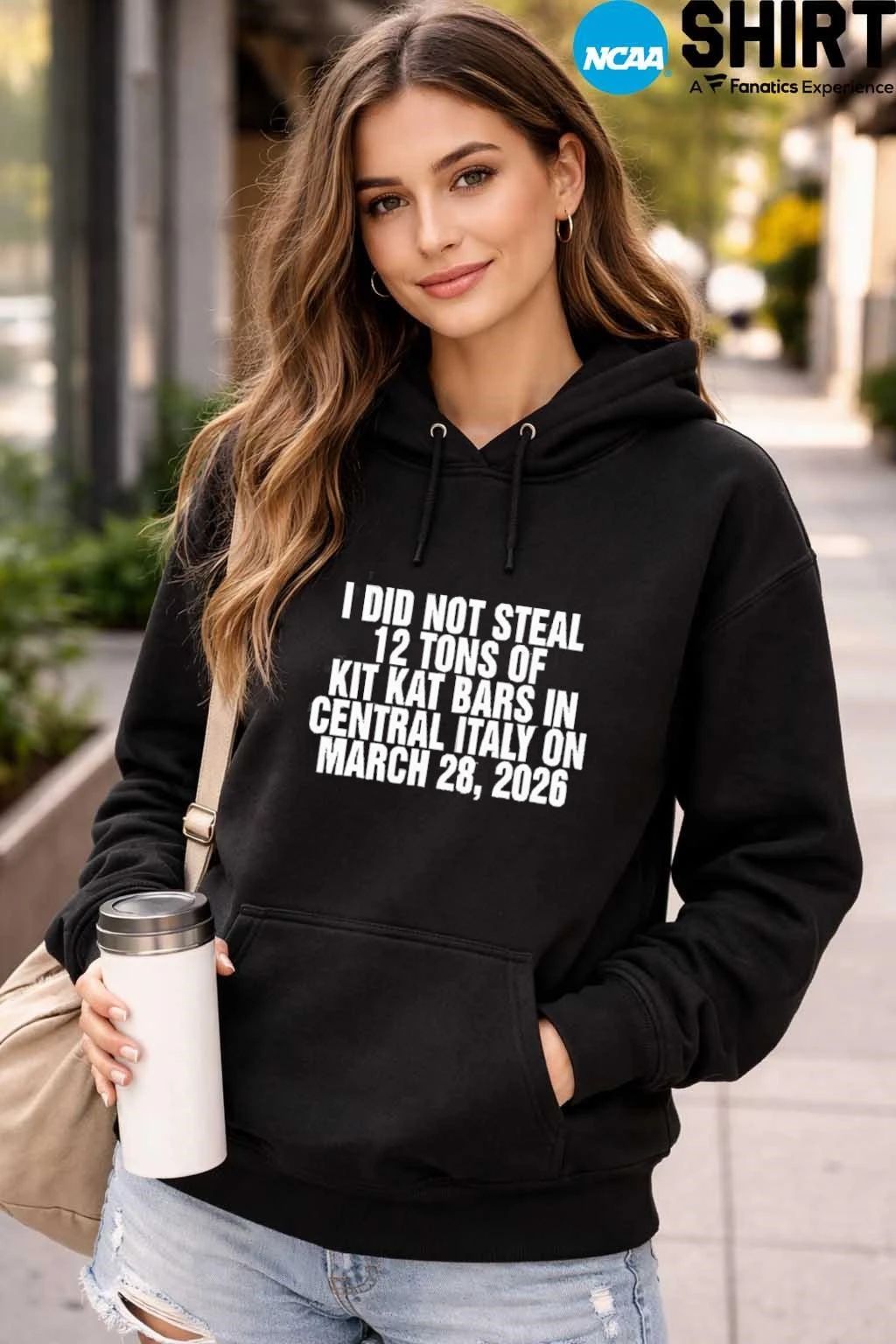 I Did Not Steal 12 Tons Of Kit Kat Bars In Central Italy On March 28 2026 Shirt
