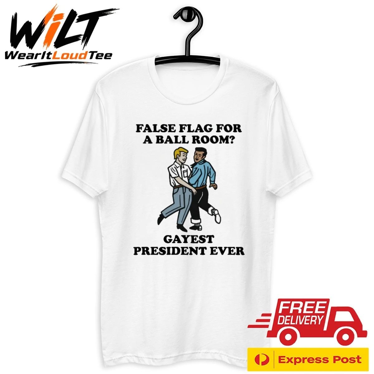 False Flag For A Ballroom Gayest President Ever Shirt