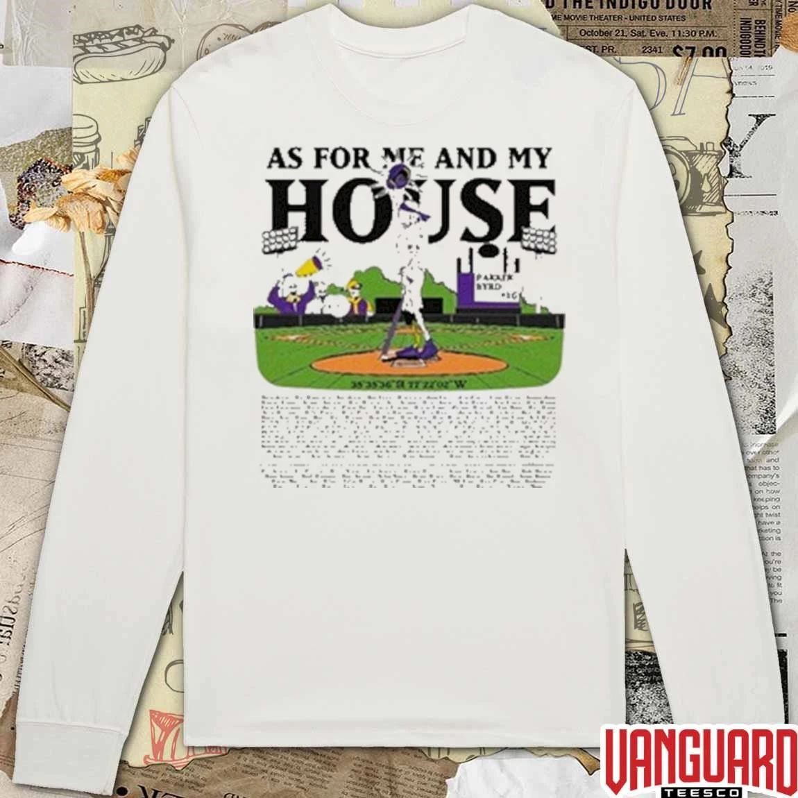 2026 Parker Byrd As For Me And My House NCAA East Carolina Pirates Baseball t-shirt