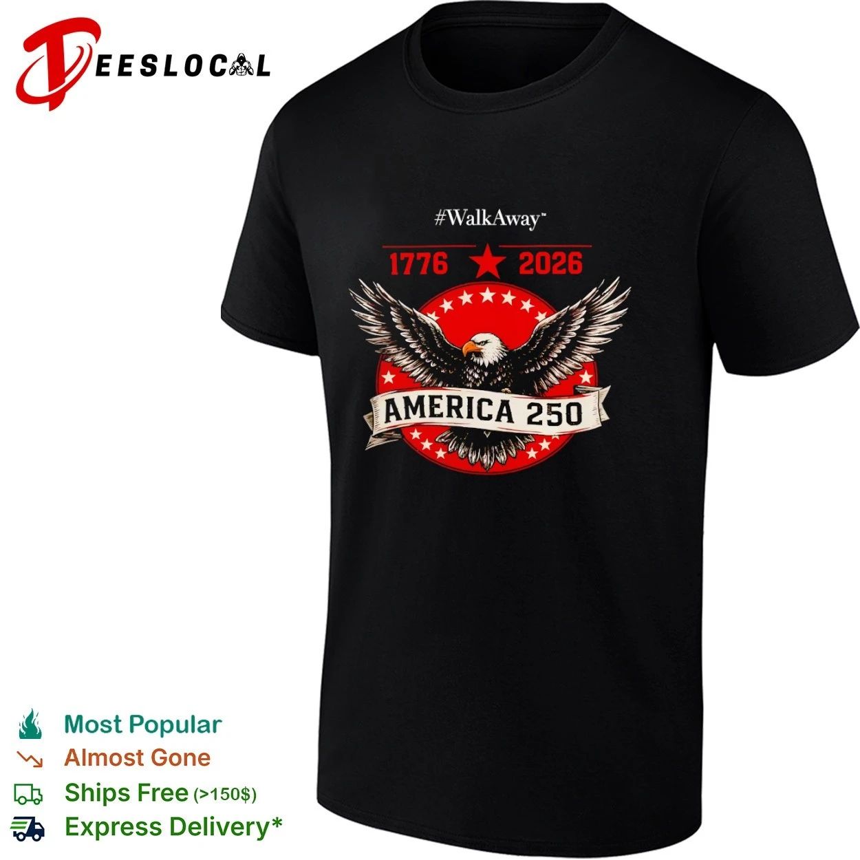 WalkAway America 250 1776 2026 Patriotic Eagle T-shirt