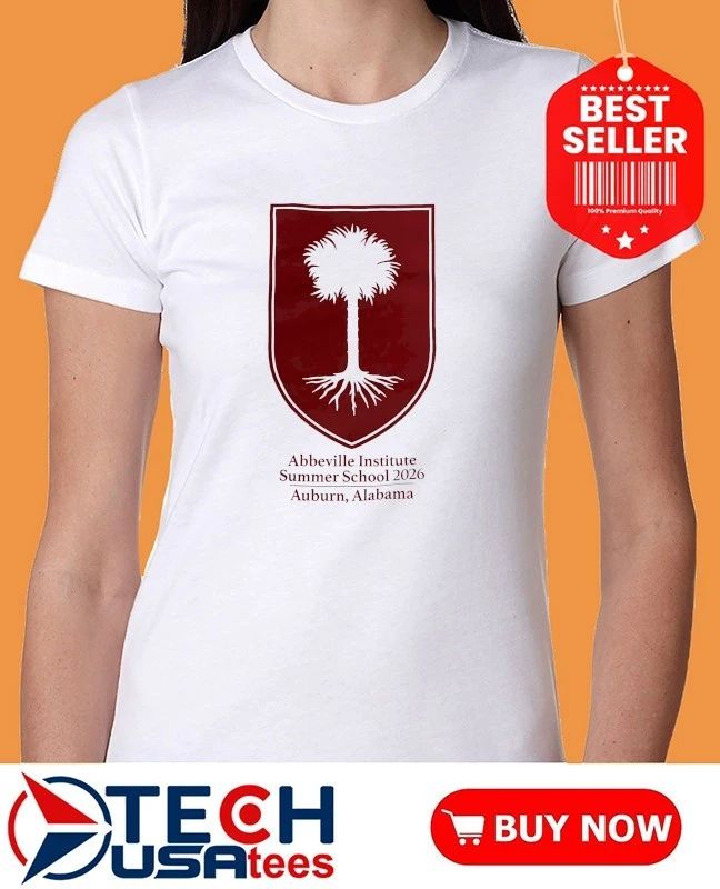 Abbeville Institute Summer School 2026 Auburn Alabama shirt