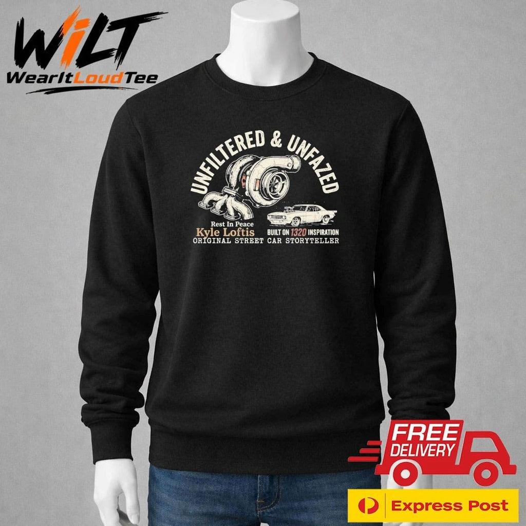 Untilered And Unfazed Kyle Loftis Tribute 1320Video Fan Memorial Gear Shirt