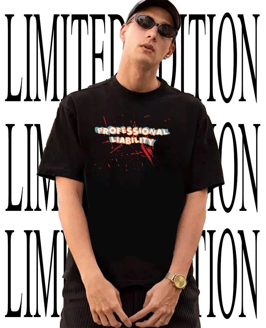 Professional Liability shirt