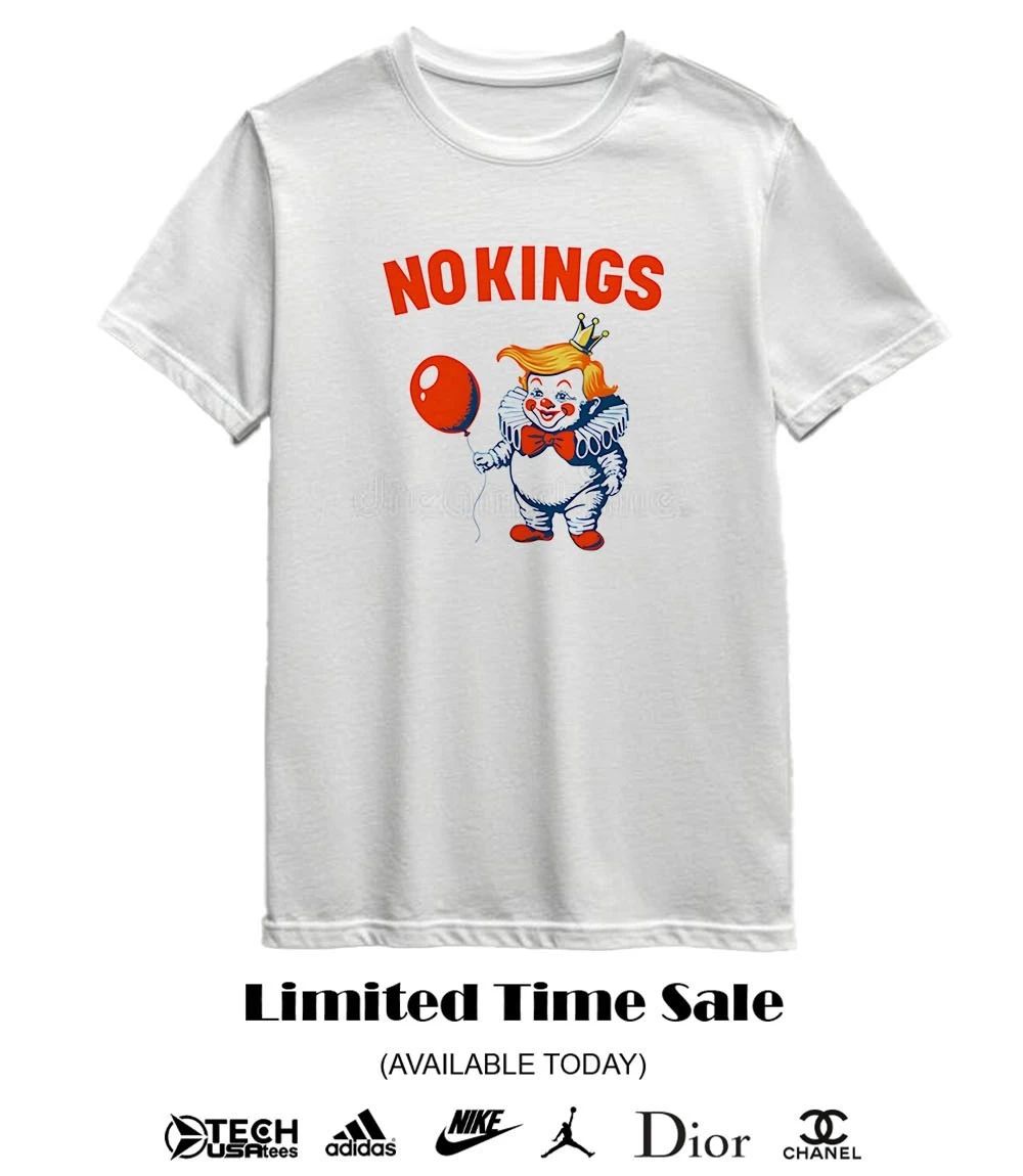No Kings Trump Clown shirt