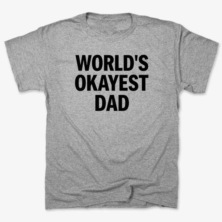 World's Okayest Dad