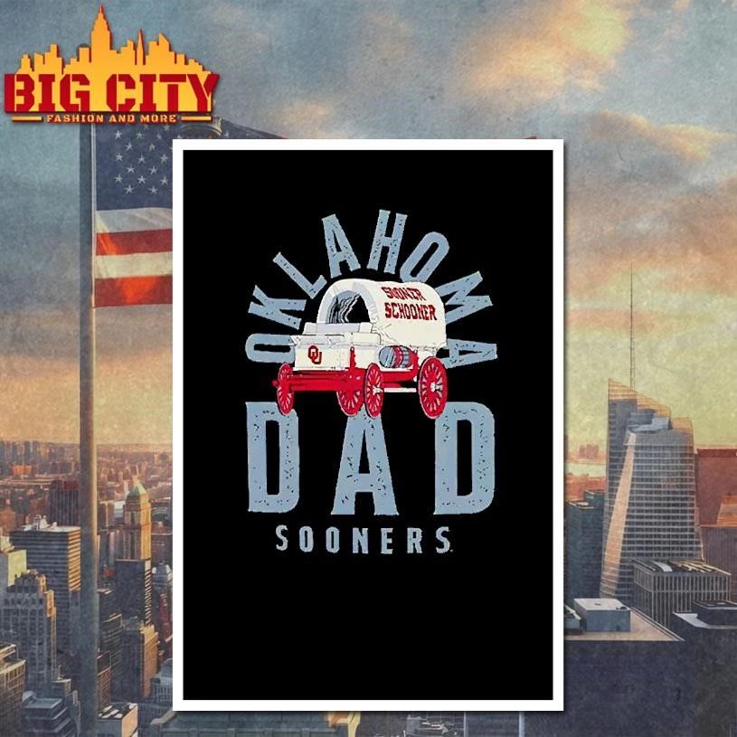 Oklahoma Sooners Dad Sooner Schooner T Shirt