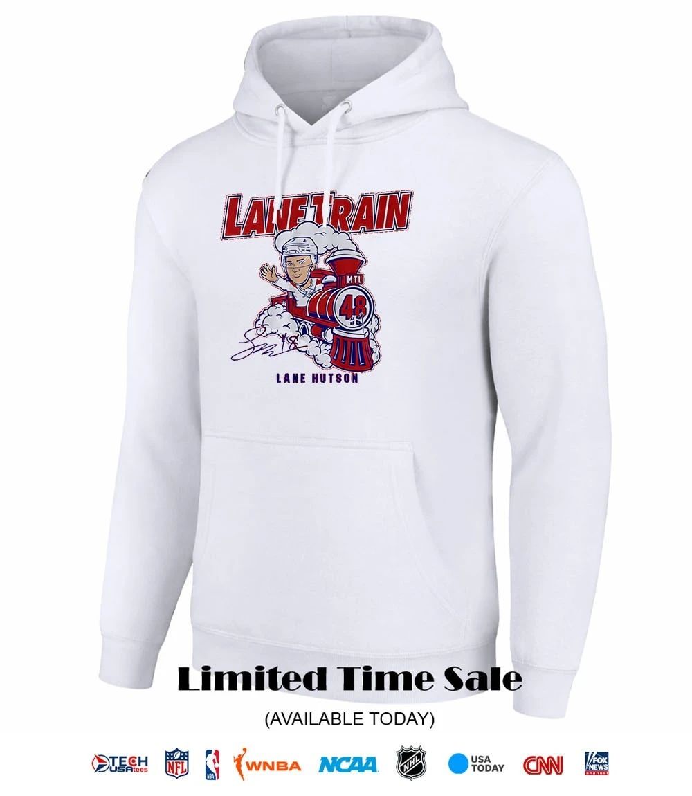Lane Hutson #48 Montreal Canadiens Lane Train signature shirt