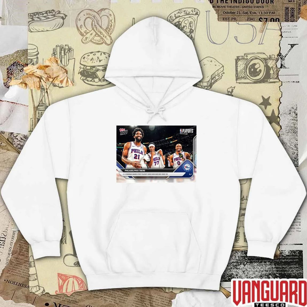 Philadelphia 76ers 3-1 Comeback Marks First Playoff Series Win Over Bos Since ’82 t-shirt