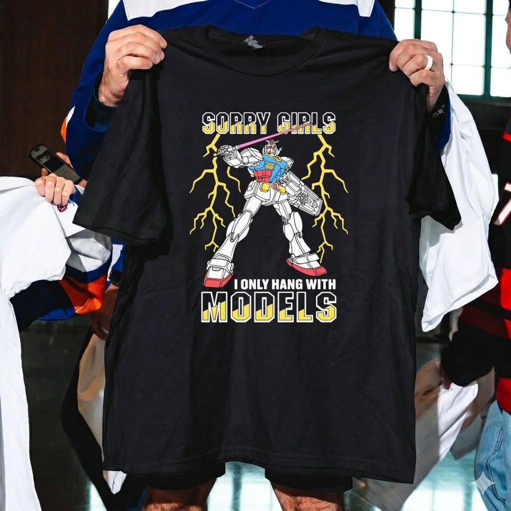 Sorry Girls I Only Hang With Mech Models Shirt