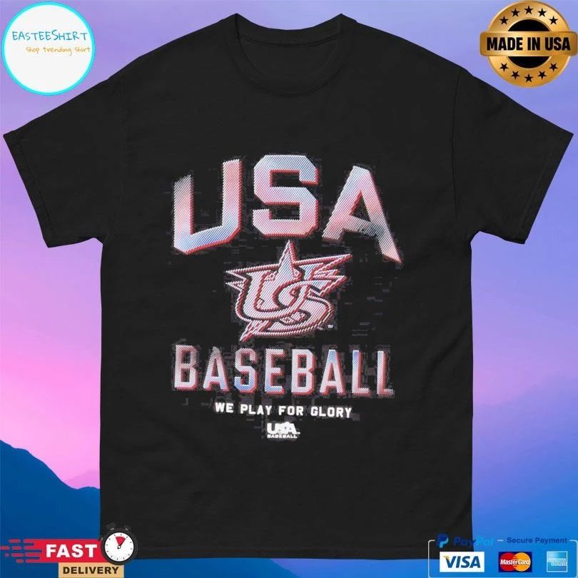 USA Baseball We Play For Glory Baseballism X USA T-shirts