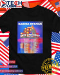 Karina Rykman Late Checkout Tour 2026 shirt