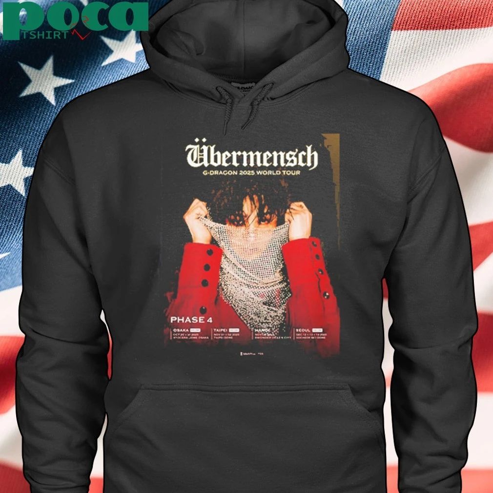 G Dragon 2025 World Tour Ubermensch Phase 4 Tour Dates Shirt