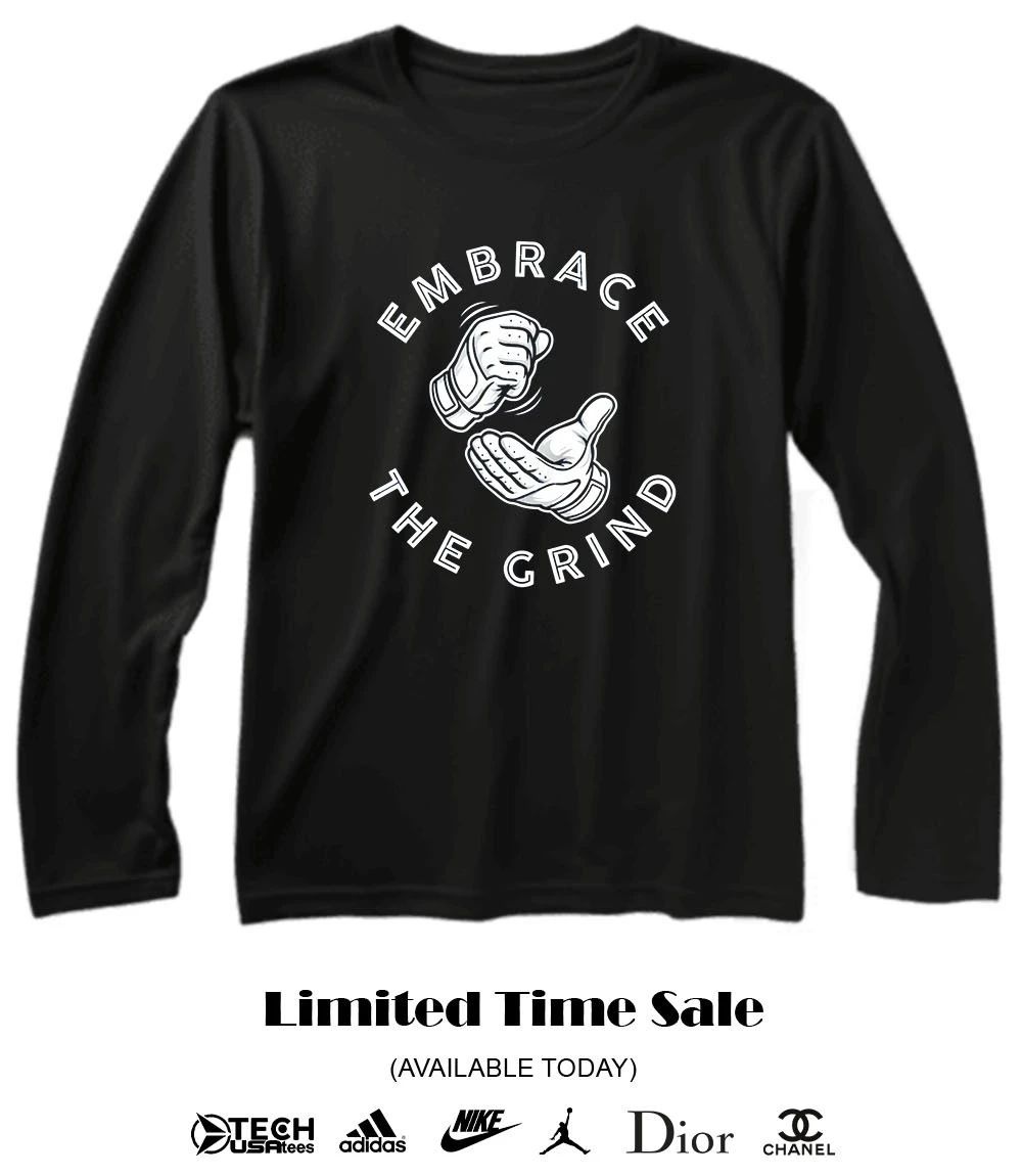 Embrace The Grind Toronto Blue Jays shirt