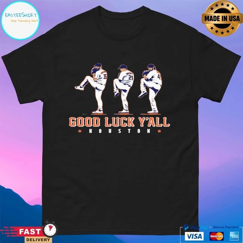 Good Luck Y’all Houston Astros T-shirt