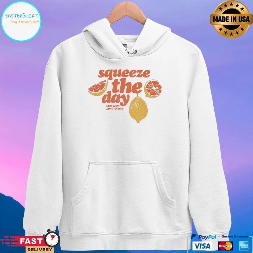 Squeeze The Day Care Less Don’t Stress Lemon T-shirt