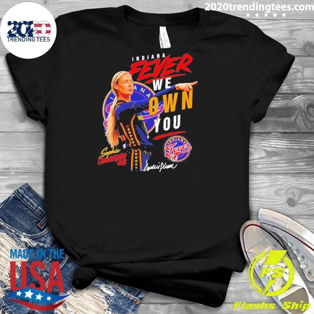 Sophie Cunningham Indiana Fever Basketball Player We Own You Sports Shirt