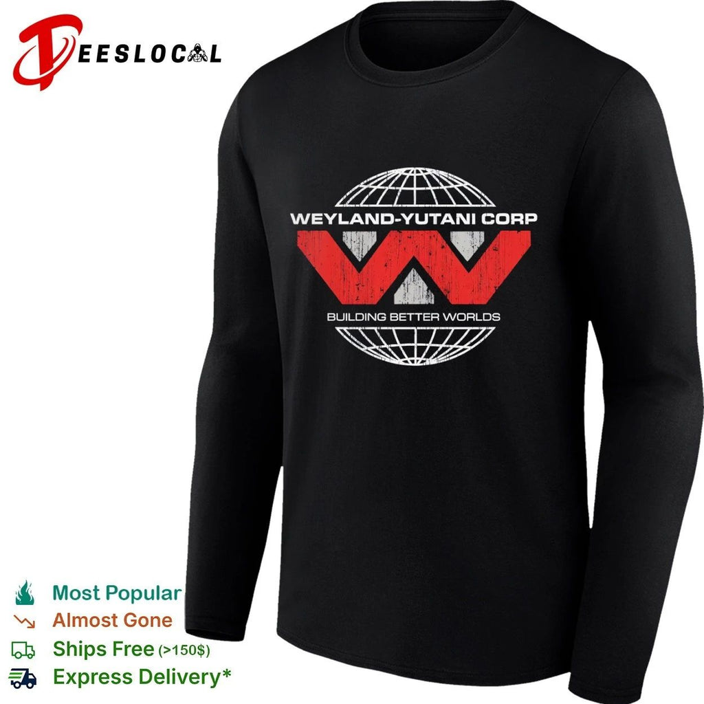 Weyland-Yutani Corp Building Better Worlds Alien T-shirt