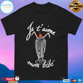 Je’t Aime Mon Bébé Mon T-shirt