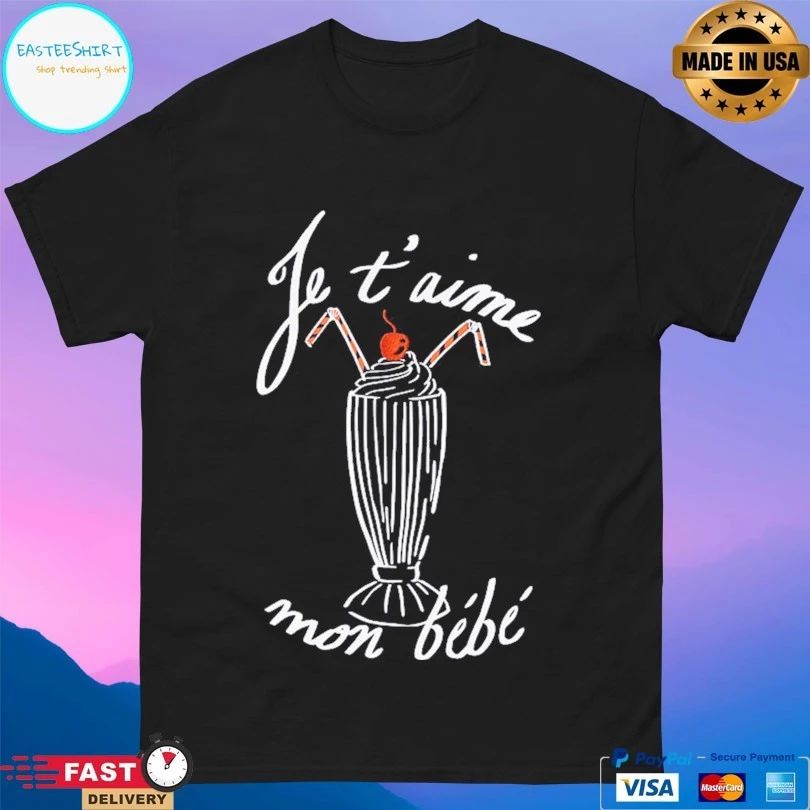 Je’t Aime Mon Bébé Mon T-shirt
