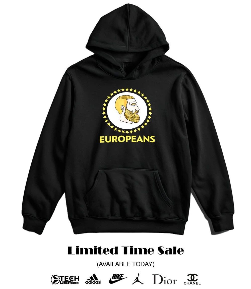 Europeans Yes Chad meme parody shirt