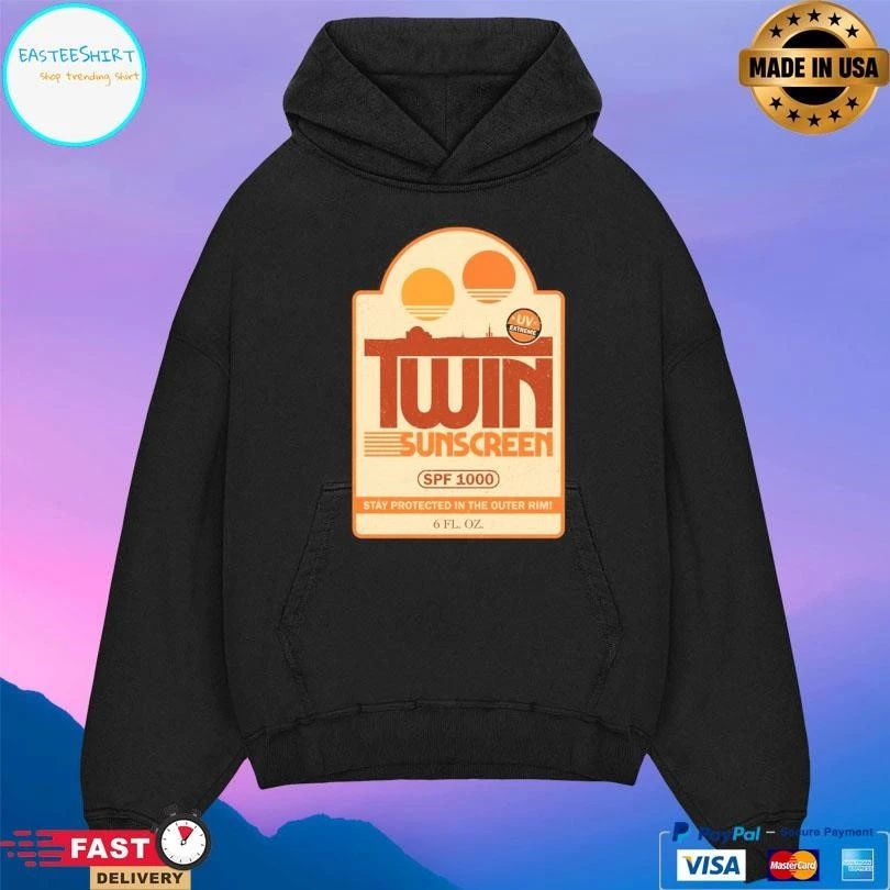 Twin Sunscreen SPF 1000 Stay Protected In The Outer Rim T-shirts