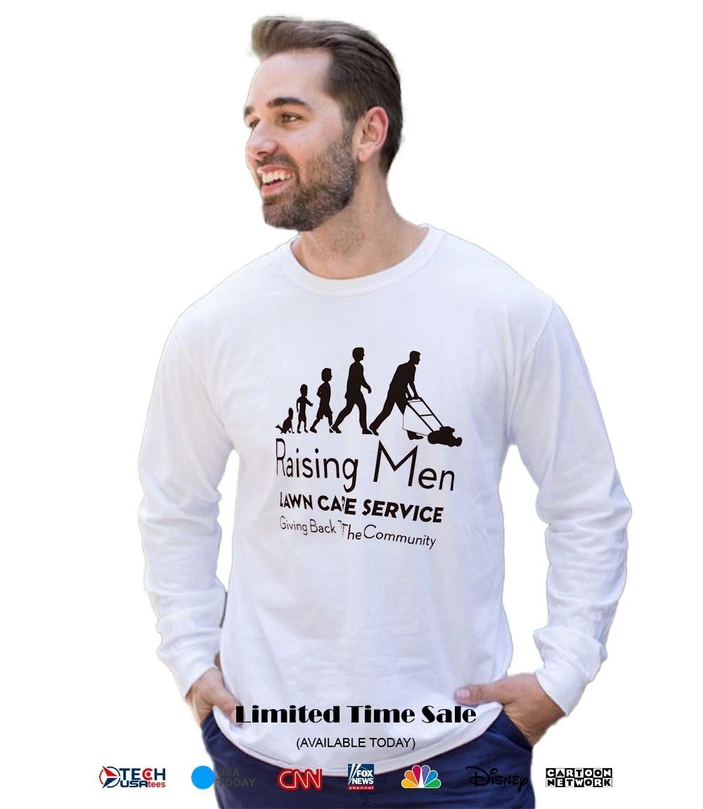 Raising Men Lawn Care Service giving back the community shirt